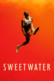 Sweetwater (2023) online sa prevodom