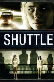 Shuttle (2008) online sa prevodom