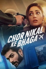 Chor Nikal Ke Bhaga (2023) online sa prevodom