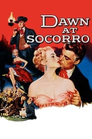 Dawn at Socorro (1954) online sa prevodom