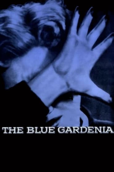The Blue Gardenia (1953) online sa prevodom