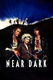 Near Dark (1987) online sa prevodom