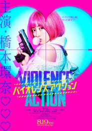 The Violence Action (2022) online sa prevodom