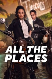 All the Places (2023) online sa prevodom