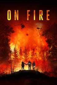 On Fire (2023) online sa prevodom