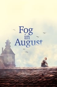Fog in August (2016) online sa prevodom