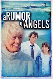 A Rumor of Angels (2000) online sa prevodom