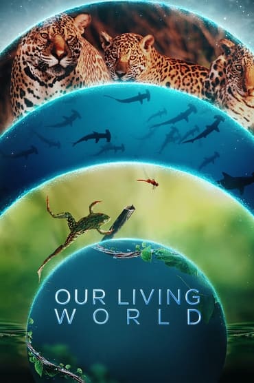 Our Living World (2024) online sa prevodom
