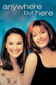 Anywhere but Here (1999) online sa prevodom