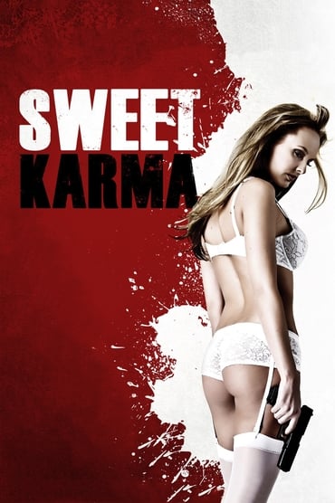 Sweet Karma (2009) online sa prevodom