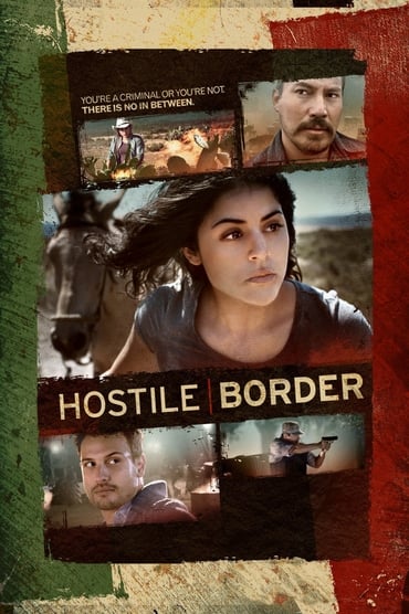 Hostile Border (2015) online sa prevodom