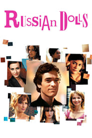 Russian Dolls (2005) online sa prevodom