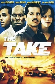 The Take (2007) online sa prevodom