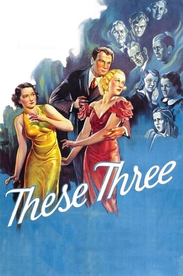 These Three (1936) online sa prevodom