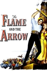 The Flame and the Arrow (1950) online sa prevodom