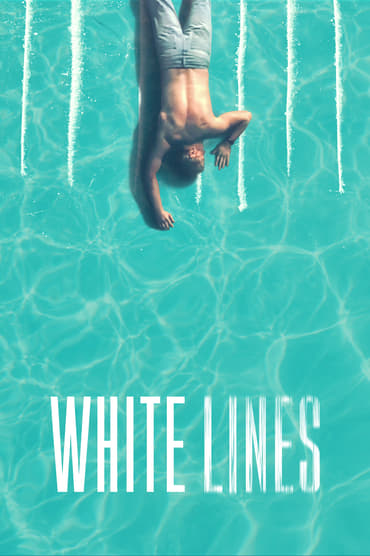 White Lines (2020) online sa prevodom