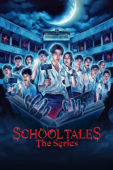 School Tales the Series (2022) online sa prevodom
