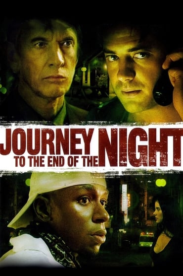 Journey to the End of the Night (2006) online sa prevodom