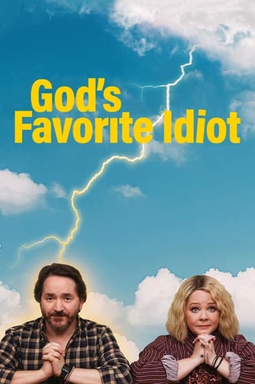 God’s Favorite Idiot (2022) online sa prevodom