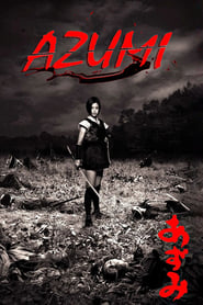 Azumi (2003) online sa prevodom
