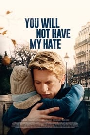 You Will Not Have My Hate (2022) online sa prevodom