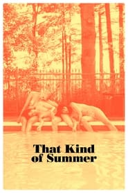 That Kind of Summer (2022) online sa prevodom