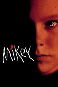 Mikey (1992) online sa prevodom