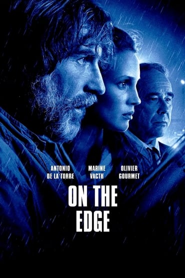 Entre la vie et la mort Aka On the Edge (2022) online sa prevodom