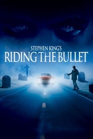 Riding the Bullet (2004) online sa prevodom