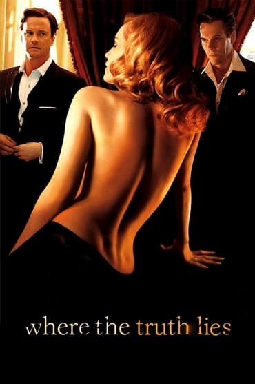 Where the Truth Lies (2005) online sa prevodom