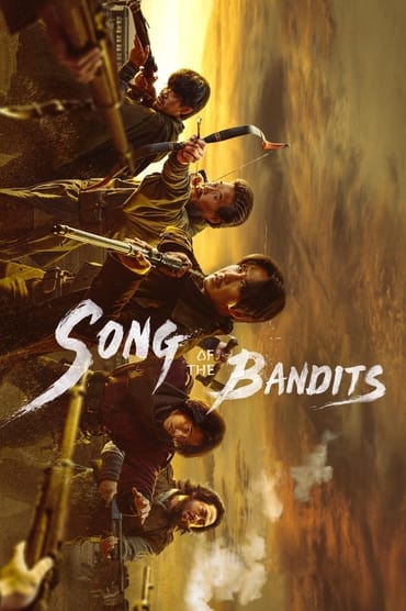 Song of the Bandits (2023) online sa prevodom