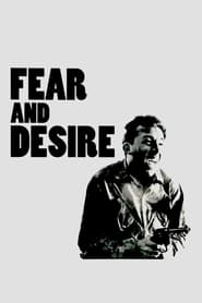 Fear and Desire (1953) online sa prevodom