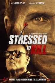 Stressed to Kill (2016) online sa prevodom