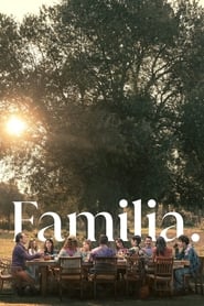 Familia (2023) online sa prevodom