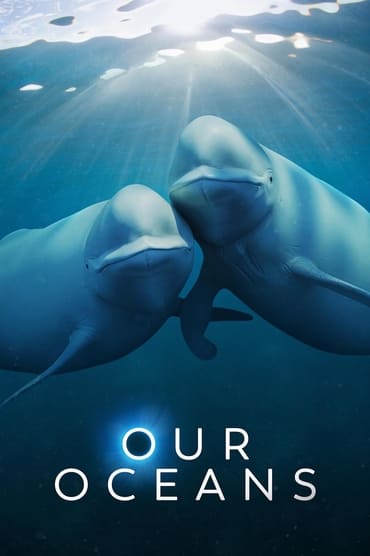 Our Oceans (2024) online sa prevodom