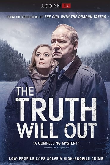 The Truth Will Out (2018) online sa prevodom