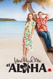 You Had Me at Aloha (2021) online sa prevodom