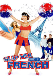 Slap Her… She’s French (2002) online sa prevodom