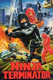 Ninja Terminator (1985) online sa prevodom