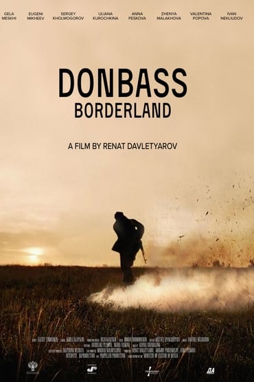 Donbass. Borderland (2019) online sa prevodom