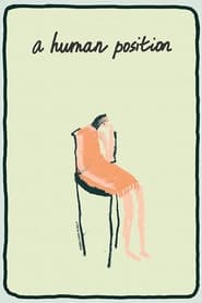 A Human Position (2022) online sa prevodom