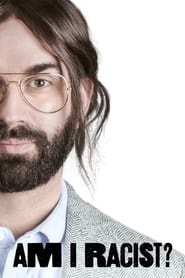 Am I Racist? (2024) online sa prevodom
