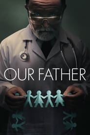 Our Father (2022) online sa prevodom