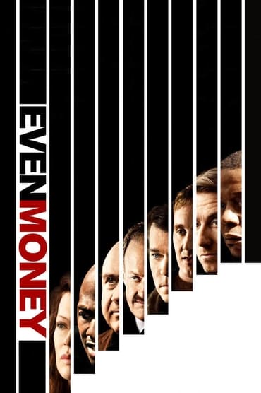 Even Money (2006) online sa prevodom