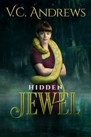 V.C. Andrews’ Hidden Jewel (2021) online sa prevodom