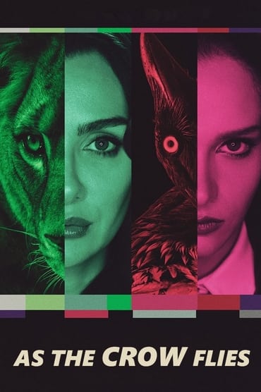 As the Crow Flies (2022) online sa prevodom