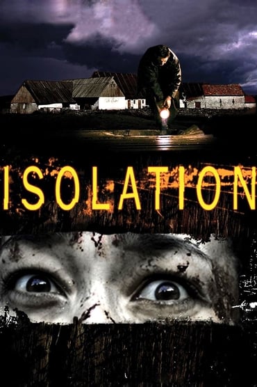 Isolation (2005) online sa prevodom
