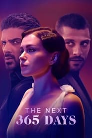 The Next 365 Days (2022) online sa prevodom