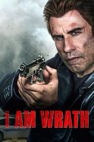 I Am Wrath (2016) online sa prevodom