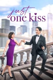Just One Kiss (2022) online sa prevodom